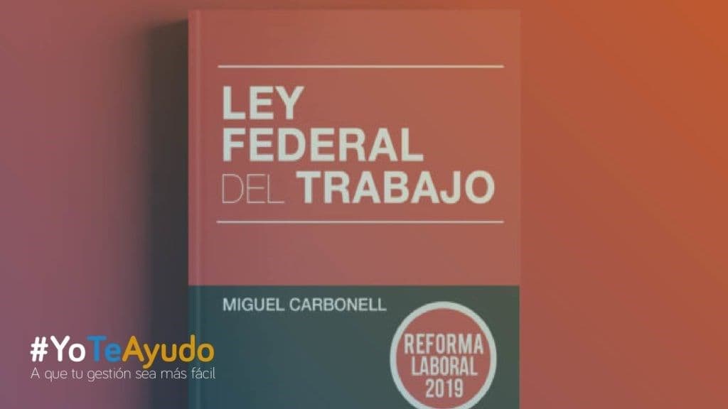 Imagen de la Ley federal del trabajo en México