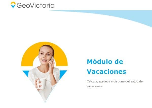 Imagen de presentación del Módulo de Vacaciones de GeoVictoria.