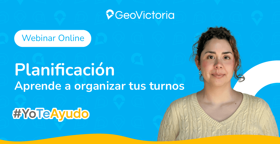 Optimiza tu planificación en GeoVictoria