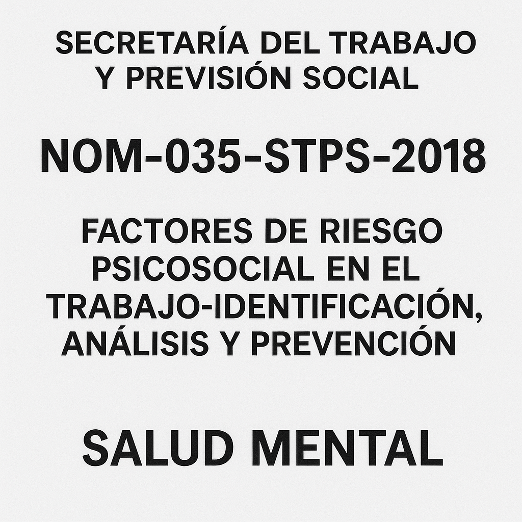 nom 035 salud mental factores de riesgo